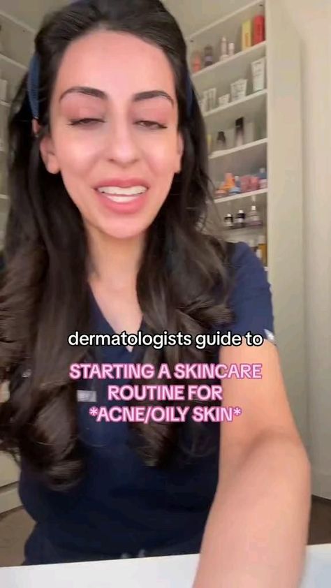 Dermatologist guide to starting skincare routine for ACNE/OILY SKIN Skincare Step By Step, Step By Step Skincare Routine, For Acne Skincare, Skincare Routine Order, Skincare Routine For Acne, Oily Skin Skincare, Oily Skin Routine, Skincare Step, Routine For Oily Skin