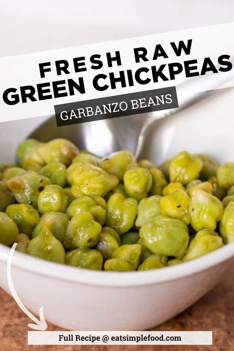 Fresh or raw garbanzo beans ( green chickpeas ) don't come along very often.  This green chickpea recipe is about how to cook fresh garbanzo beans by shelling them from the pod, boiling for a couple minutes and then tossing with olive oil and favorite spices or herbs. Raw Chickpea Recipes, Fresh Garbanzo Beans Recipe, Chickpeas Recipes, Green Chickpeas, Garbanzo Bean Recipes, Chickpea Recipe, Family Breakfast Recipes, Chilled Desserts, Refreshing Food