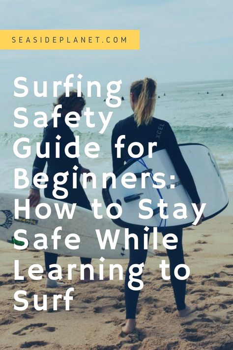 Surfing Safety Guide for Beginners: How to Stay Safe While Learning to Surf via @https://www.pinterest.com/seasideplanet/ Surfing Lifestyle, Surfing Accessories, Surfing Tips, Surfing Aesthetic, Mavericks Surfing, Professional Surfers, Sup Stand Up Paddle, Surfing Pictures, Sup Yoga