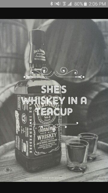 She's whiskey in a teacup She’s Whiskey In A Teacup, Whiskey Girl Quotes, Whiskey Den, Feelings Humor, Whiskey Girls, Whiskey In A Teacup, Crown Royal Drinks, Whiskey Quotes, Whiskey Girl