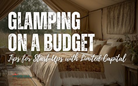 Want to start your own glamping business but have a limited budget?  Here's some ideas and tips to make a penny squeel! Glamping On A Budget, Glamping Business, Glamping Site, Budget Tips, Solar Powered Lights, Guest Experience, Adventure Activities, A Penny, Start Ups