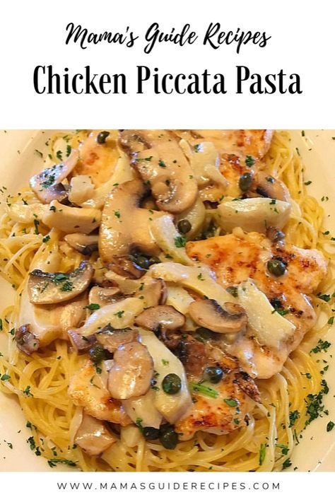 Piccata Pasta, Chicken Piccata Pasta, Creamy Lemon Sauce, Chicken Piccata Recipe, Lemon Butter Chicken, Pasta Chicken, Pasta Ingredients, Chicken Piccata, Chicken Pasta Recipes