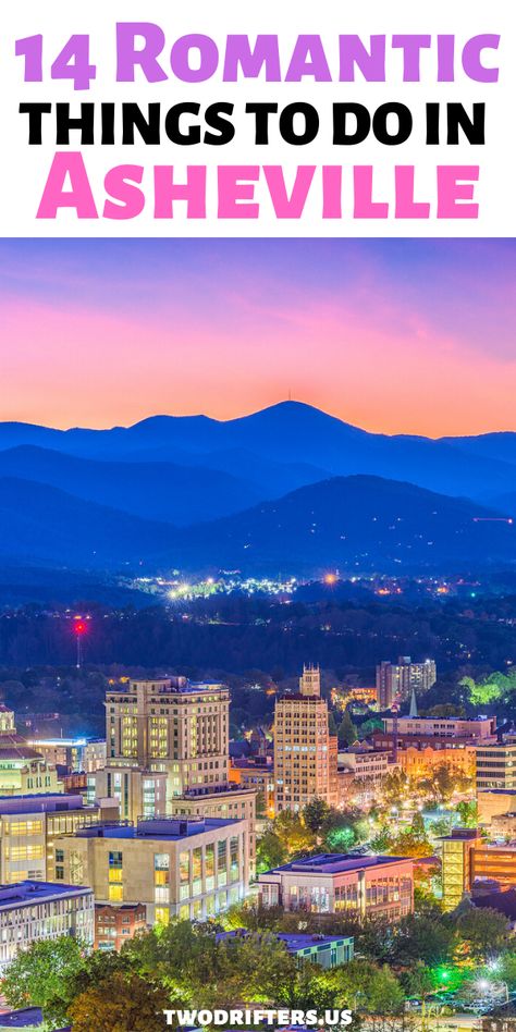 Things To Do In Asheville, Couples Travel, Cozy Cabins, North Carolina Travel, Mountains Hiking, Romantic Things To Do, Most Romantic Places, Us Travel Destinations, National Parks Usa