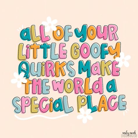 all of your little goofy quirks is what makes this world a special little place!! ✨✨✨✨✨ • • • • • • • • • • • • • #mentalhealth #mentalhealthquotes #cutequotes #prettyquotes #mentalhealthmatters #mentalhealthawareness #selflove #dailyquotes #quoteoftheday #smileysarahdesigns #designs #handlettering #lettering #lettered #handlettered #calligraphy #procreate #pinterest #jesuslovesyou #illustrator #illustrations #happymonday #happymondayeveryone 2024 Resolutions, Calligraphy Procreate, Butterfly Tattoos On Arm, Motivational Sayings, Butterfly Tattoos, Journaling Cards, Feel Good Quotes, February 19, Mental Health Matters