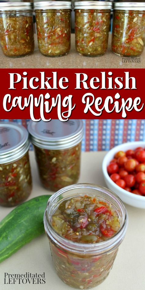 Spicy Relish Canning Recipes, Recipes For Canning Cucumbers, Sweet Cucumber Relish Recipe Canning, Sweet And Spicy Pickle Relish Recipe, Cucumber And Pepper Relish, Canned Pickle Relish Recipes, Easy Cucumber Relish, Best Relish Recipe, How To Make Sweet Relish