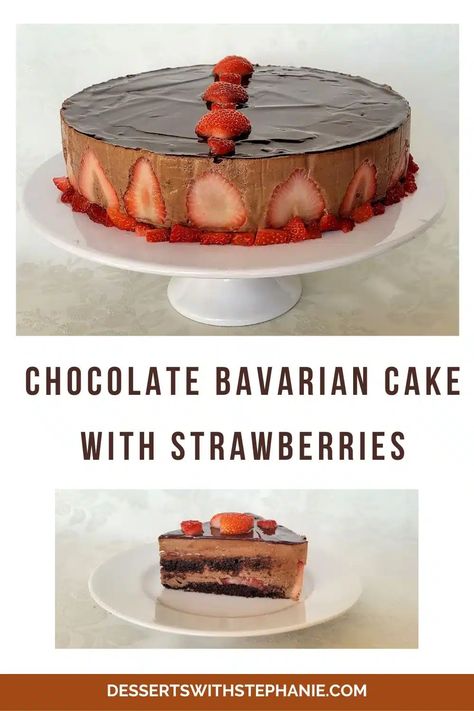 Snowy Bavarian Bliss Cake Recipe, Chocolate Bavarian Cream, Bavarian Cream Cake, Cake With Fresh Strawberries, Chocolate Cream Cake, Cake With Strawberries, Bavarian Cream, Sliced Strawberries, Dessert Cakes