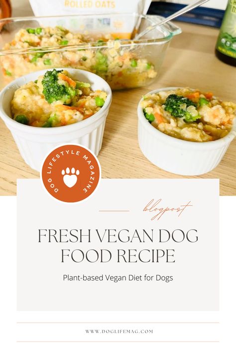 Fresh Vegan Dog Food Recipe Vegan Dog Food Recipes, Vegetarian Dog Food, Vegetarian Dog Food Recipe, Diet For Dogs, Vegan Dog Food, Dog Food Recipe, Vegan Dog, Soy Recipes, Dog Nutrition