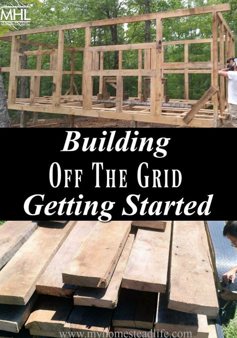 Building Off The Grid: Getting Started - My Homestead Life Vacation Cabins, Garden Shed Plans, Pool Building, Slab City, Wooden Shed, Off Grid Homestead, Off Grid House, Shed Building, Going Off The Grid