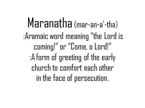 Maranatha! Maranatha Tattoo, Christian Content, In Christ Alone, Godly Man, Bible Verses Quotes Inspirational, Christian Living, Verse Quotes, Christian Art, Bible Verses Quotes