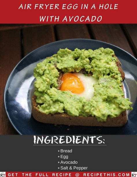 Air Fryer Egg In A Hole With Avocado - I am loving the idea of #egg, toast and #avocado in the #airfryer for #breakfast - it is the BEST! #airfryerrecipes #avocadorecipes #airfryerbreakfast Toast And Avocado, Airfryer Breakfast, Low Fodmap Snacks, Wholemeal Bread, Fodmap Snacks, Egg In A Hole, Gluten Free Sides, Filling Breakfast, Egg Toast