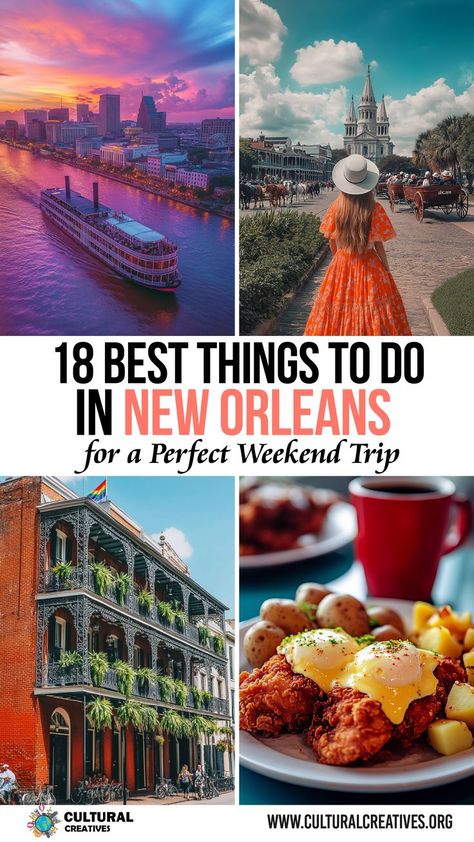 A collage showcasing a steamboat on the Mississippi River, a woman in a dress walking towards Jackson Square, a historic building with wrought iron balconies, and a plate of Southern-style brunch, highlighting 18 Best Things to Do in New Orleans for a Perfect Weekend Trip. Weekend In New Orleans, New Orleans Travel Guide, New Orleans Vacation, The Big Easy, Live Jazz, New Orleans Travel, The French Quarter, Weekend Escape, Big Easy