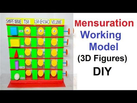 mensuration working model - math's tlm working model for 3D figures diy @craftpiller | howtofunda - YouTube Maths Project For Class 1, Mathematics Projects Ideas, Mathematics Models For Exhibition, Maths Working Models For Exhibition, Maths Working Model Ideas, Maths Models For Exhibition Ideas, Maths Tlm, Math Models, Mathematics Games