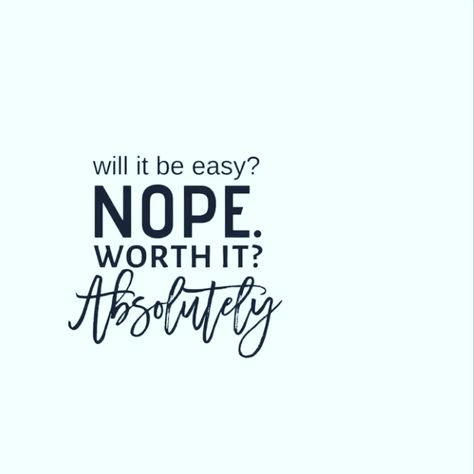 Not easy but worth it quote Its Not Easy But Its Worth It Quotes, Not Easy But Worth It Quotes, Worth It Quotes, It Quotes, Worth Quotes, Visual Board, Poem Quotes, Motivate Yourself, Worth It