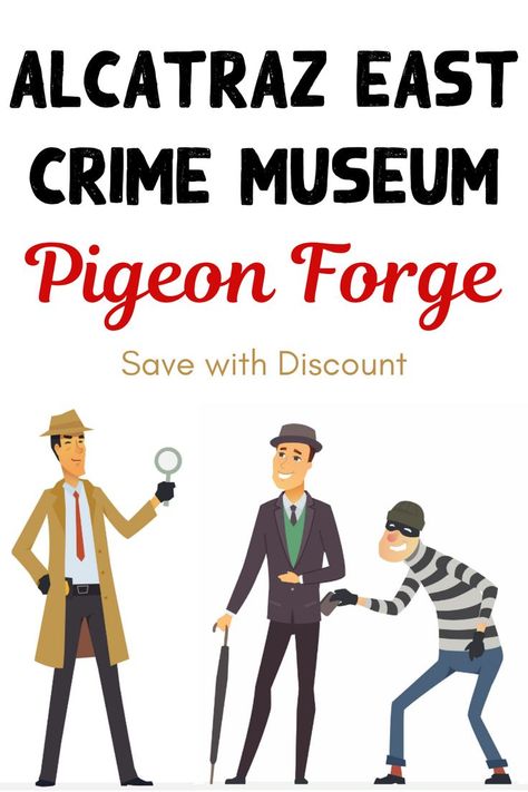 Alcatraz East Crime Museum Pigeon Forge - save with discount Dark History, Pigeon Forge Tennessee, Tennessee Travel, Vacation Itinerary, Tennessee Vacation, Forensic Science, Forensic, Pigeon Forge, How To Save Money