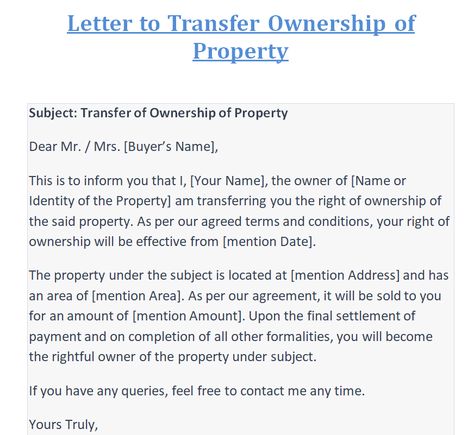 Writing a Letter to Transfer Ownership of Property (with Samples) - Day To Day Email Consent Letter, Official Letter, Letter Of Intent, Formal Language, Document Sign, Letter Sample, Free Lettering, Word File, Types Of Lettering