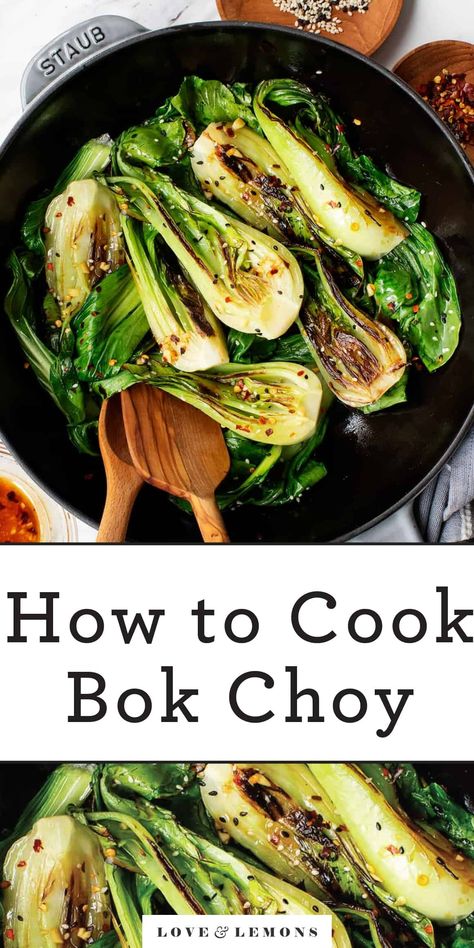 How to Cook Bok Choy Recipe - Love and Lemons Bock Choy Recipes, Pok Choi, Soy Dressing, Asian Cooking, Veggie Sides, Veggie Dishes, Fresh Veggies, Asian Dishes, Love And Lemons