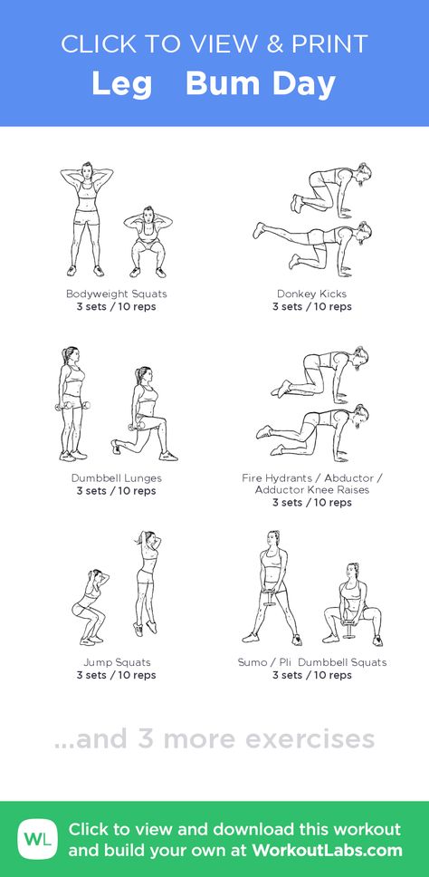 Leg Bum Day – click to view and print this illustrated exercise plan created with #WorkoutLabsFit Prom Prep, Workout Labs, Summer Workouts, Reps And Sets, Bum Workout, Body Glow, Leg Workouts, Leg Training, Exercise Plan