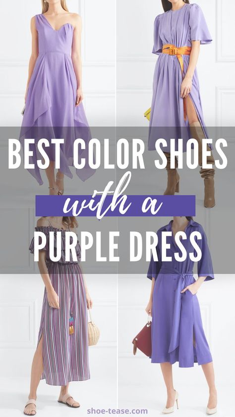 Looking for the best shoe colors to style with a purple dress? Find out the top color shoes to wear with a light or dark purple dress on shoe-tease.com #purpledress #purple #shoes #highheels Shoes For Deep Purple Dress, Shoes That Go With Purple Dresses, Accessories For Lavender Dress, Shoes For Purple Dress Heels, Lilac Dress Accessories, Shoes With Lavender Dress, Lavender Dress Accessories, Accessories For Purple Dress, Purple Dress Outfit Ideas