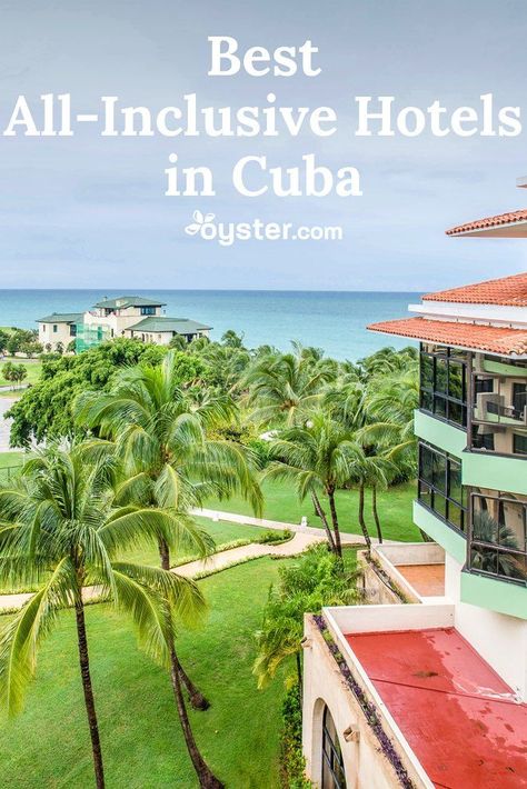 Cuba All Inclusive Resorts, Cuba Resorts, Cayo Coco Cuba, Havana Nights Party Theme, Top All Inclusive Resorts, Cuba Vacation, Cuba Beaches, Varadero Cuba, Cuba Havana