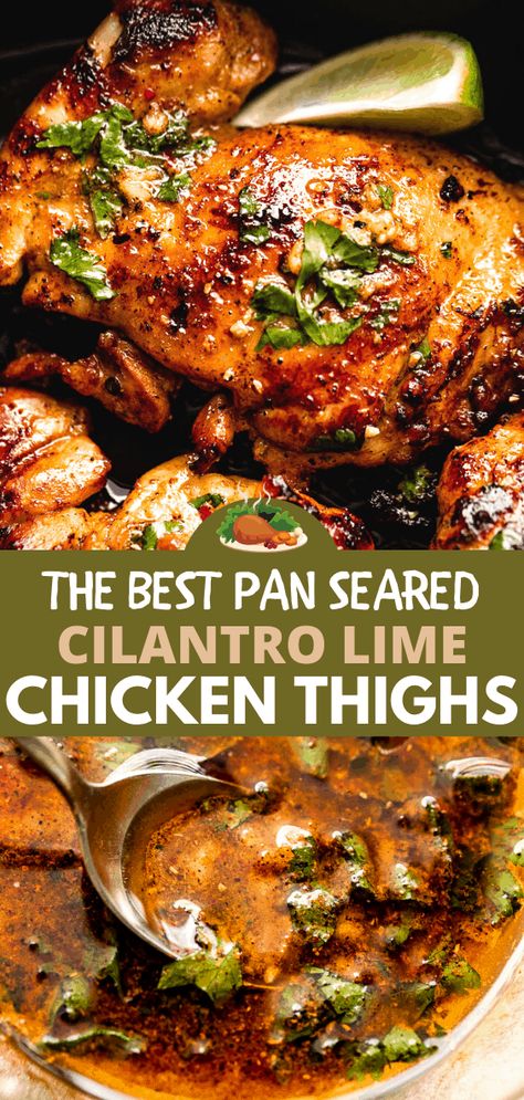 Cilantro Lime Chicken Thighs, Lime Chicken Thighs, Pan Seared Chicken Thighs, Cilantro Lime Marinade, Cilantro Chicken, Chicken Thigh Recipes Oven, Chicken Thigh Recipes Crockpot, Boneless Chicken Thigh Recipes, Cilantro Lime Chicken