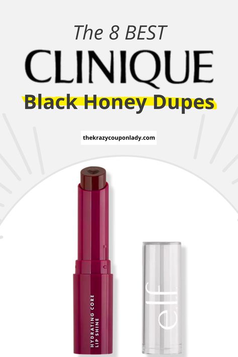 Elf Black Honey, Black Honey Lipstick Clinique, Best Tinted Lip Balm, Black Honey Clinique, Black Honey Lipstick, Clinique Black Honey, Lip Balm Brands, Beauty 2023, Drugstore Lipstick