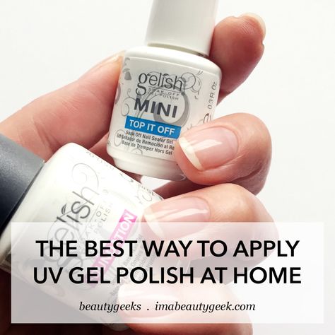 BEST WAY TO APPLY UV-GEL POLISH AT HOME - Beautygeeks Apply Gel Nails At Home, How To Apply Gel Nail Polish At Home, Gel Polish At Home, Gel Nails Long, Nails Rose, Emerald Nails, Gel Nail Removal, Popular Nail Art, Nails Opi