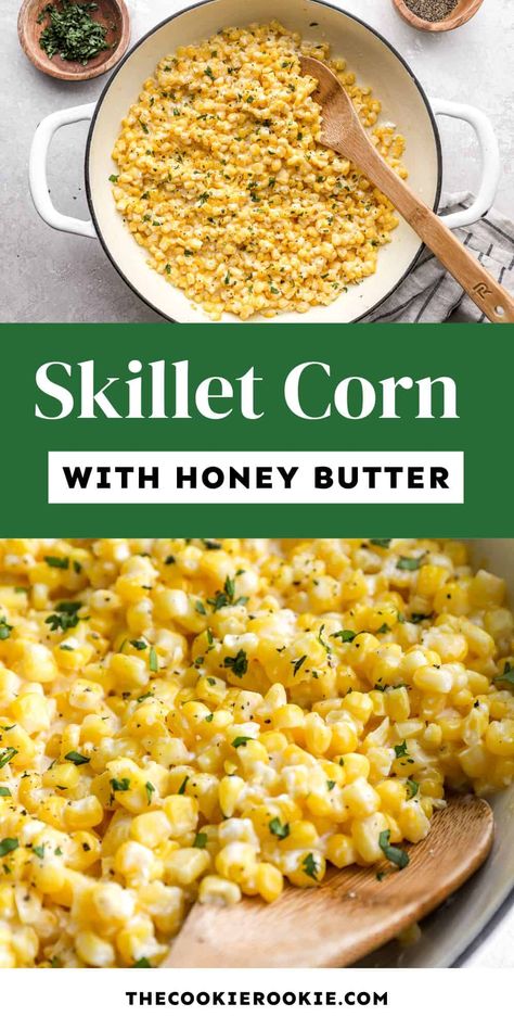 This honey butter skillet corn is the easy holiday side dish I have been dreaming of. So simple to make and so delicious! Holiday Corn Recipes, Corn Sides, Honey Butter Skillet Corn, Leftover Turkey Casserole, Corn Side, Easy Holiday Side Dishes, Skillet Corn, Corn Side Dish, Buttered Corn