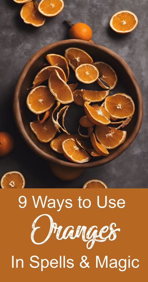 How to use oranges for spell work & spellcrafting in your magical practice. Witchcraft Spells, Spell Work, Orange Peel, How To Use, Fruit, Orange