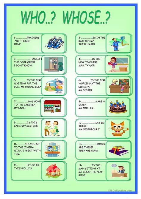 WHO OR WHOSE? - English ESL Worksheets for distance learning and physical classrooms Whose Worksheet, Esl Learning, Possessive Nouns, English Club, Grammar For Kids, Wh Questions, Conversational English, Teach English, Activities Games