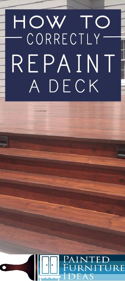 Over the years I have picked up a few tips on how to repaint your deck the correct way that makes it easier, faster, and more beautiful than ever. Painted Furniture Ideas, Laying Decking, Deck Paint, Deck Construction, Patio Roof, Deck Plans, Diy Deck, Future Home, Deck Furniture