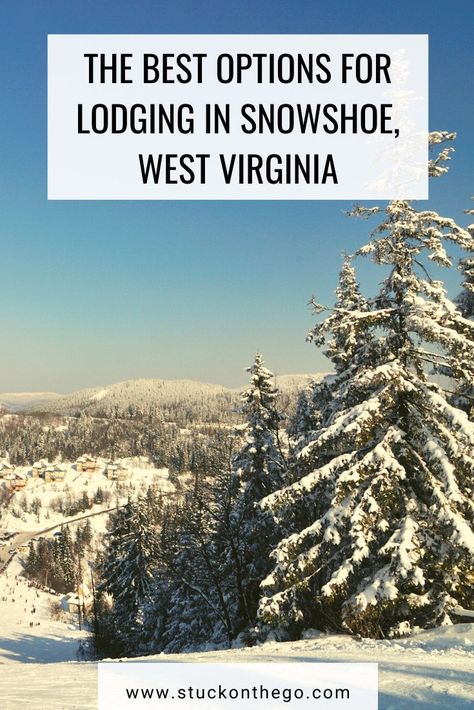 Are you looking for where to stay at Snowshoe, WV? You'll find the best places to stay at Snowshoe, WV in this article! #snowshoewv #hotels #airbnb Ski West Virginia, Snowshoe Mountain Resort, Snowshoe West Virginia Ski Resorts, Snowshoe Mountain West Virginia, Snowshoe Wv, Snowshoe West Virginia, West Virginia Vacation, Winter Family Vacations, Winter Vacations