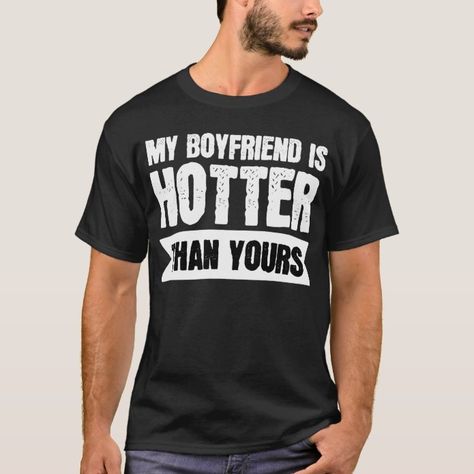 My Boyfriend is hotter than yours T-Shirt - tap, personalize, buy right now! #TShirt #funkin, #pico, #fnf, #neighbor, #whitty, My Boyfriend, Front Design, Tshirt Colors, Girlfriend Gifts, Artistic Designs, Fashion Store, Fabric Care, Vintage Designs, Right Now