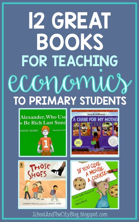 12 Great Books for Teaching Economics (or financial literacy) to primary students: love these books for Kinder, 1st, or 2nd grade! Books About Economics, 2nd Grade Economics, Elementary Economics, Economics For Kids, Teaching Economics, 2nd Grade Social Studies, Financial Literacy Lessons, 3rd Grade Social Studies, Social Studies Notebook