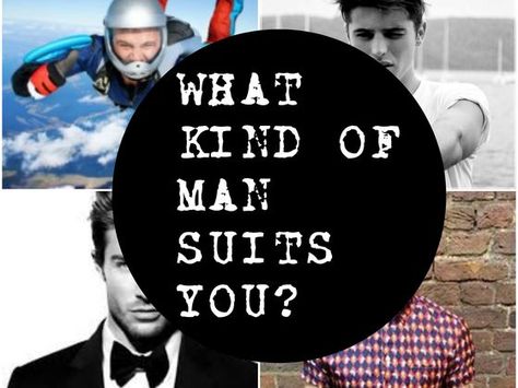 What Kind Of Man Suits You? Quizzes About Boys, What Kind Of Man, Man Suits, Name Games, Funny Names, Suits You, Mens Suits, Random Stuff, How To Find Out