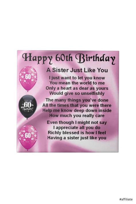 60th Birthday Messages, Happy Birthday Sister Wishes, Birthday Sister Wishes, Sister Poem, 60 Th Birthday, Sister Poems, Birthday Wishes For Sister, Wishes For Sister, Birthday Sister