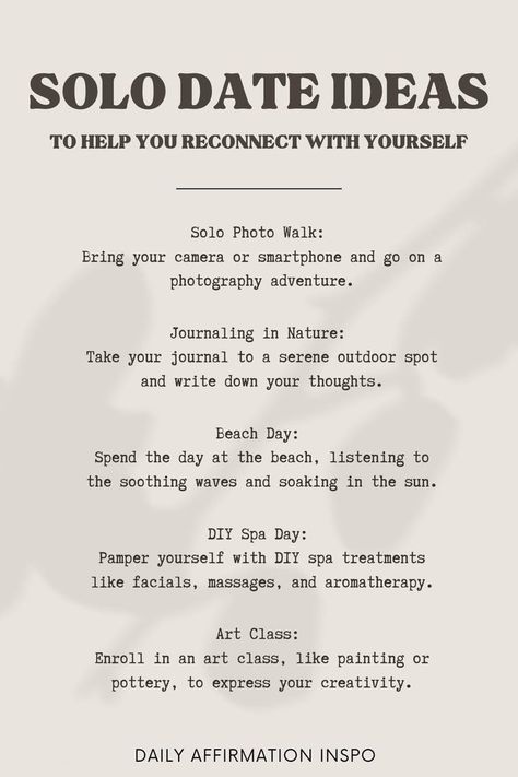 Ideas For Self Dates, Self Love Event Ideas, Date Ideas For Myself, Dates To Take Yourself On, Solo Date Ideas Black Women, Self Dates Ideas, Self Care Date Ideas, Self Dates Aesthetic, Date Myself Ideas