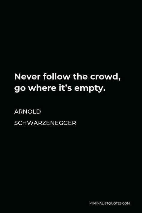 Arnold Quotes Inspiration, Arnold Palmer Quotes, Arnold Motivation Quotes, Arnold Schwarzenegger Quotes Motivation, Arnold Quotes, Bruce Lee Quote, Arnold Schwarzenegger Quotes, Proverbs Quotes, Artist Quotes