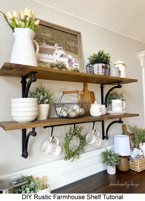 Easy and budget friendly farmhouse shelf tutorial for rustic farmhouse style shelves Farmhouse by Design DIY Projects #farmhousekitchendecorationideas Dining Room Shelves Decor Farmhouse, Farmhouse Style Shelves, Farmhouse Shelving Ideas, Shelves Over Coffee Bar, Rustic Kitchen Shelves Farmhouse Style, Shelf Design Dining Room, Rustic Farmhouse Shelves, Farmhouse Shelves Dining Room, Kitchen Rustic Shelves