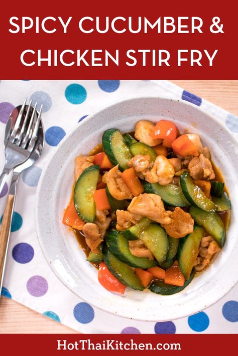 Why only put cucumber in salads and sandwiches when it’s such a versatile vegetable that can be cooked in many ways! Start with this super quick and delicious recipe spicy cucumber and chicken stir fry. It’s a healthy, weeknight friendly meal that’s full of flavour. You’ll never have to throw away any cucumber leftover in the fridge again! #cucumberrecipe #thaifood #hotthaikitchen #asianstirfry #healthymeal Cucumber Stir Fry, Cucumber Chicken, Cooked Cucumber, Asian Stir Fry, Easy Asian Recipes, Comfort Soup, Cucumber Recipes, Chicken Stir Fry, Stir Fry Recipes