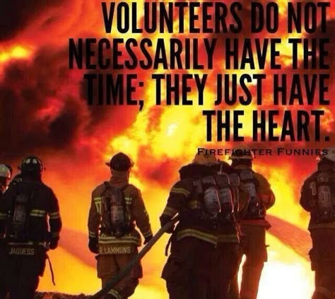 Volunteer Firefighters #VolunteerFirefighter #Firefighter Volunteer Firefighter Quotes, Firefighter Life, Firefighters Daughter, Firefighter Training, Firefighter Art, Fire Quotes, Firefighter Humor, Firefighter Paramedic, Firefighter Pictures