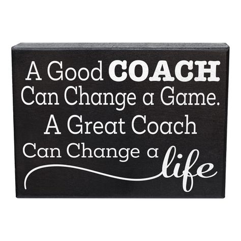 PRICES MAY VARY. GIFT IDEAS: Gifts for Coach on Christmas, Birthday, or any occasion, Coach present. Inspirational Gifts, Coach Plaque, Meaningful gifts for Coach, Birthday gift Ideas for Coach DESCRIPTION: 8 x 6 x 1.5 inches. A Good Coach Can Change A Game A Great Coach Can Change A Life. Black decor, Farmhouse sign decoration. Sign will sit freely on a shelf it also has a hanger attached on the back to hang on a wall. Sentimental quote gift. ABOUT: Made in the U.S.A. Proudly hand made and craf A Great Coach Quotes, Coach Day Happy, Thank You Coach Quotes Gratitude, Great Coach Quotes, Best Coach Quotes, Coach Quotes Inspirational, Great Coaches Quotes, Coach Sayings, Coach Plaque