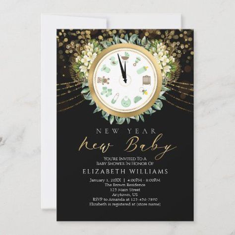 New Year New Baby Clock Gold Black Baby Shower #fancyelegantandtrendy #watercolorfoliagefloralsandgreenery #newyearsbabyshower #genderneutralorunisex #newyearsdayoreve #clock #blackgoldandmintgreen #flowersandleaves #bokehsparklesandglitter Jordan Baby Shower, Event Invitation Design, Unique Baby Shower Themes, New Years Eve Invitations, Boy Baby Shower Themes, Letterpress Invitations, Baby Shower Winter, Baby Shower Invites, Black Baby