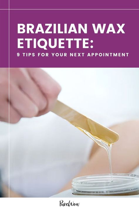 Two experts share the do's and don’ts of Brazilian wax etiquette. #Brazilianwax #waxing #bikiniwax Best Womens Razor, Wax Center, How To Get Rid Of Pimples, Brazilian Waxing, Dewy Skin, Loose Skin, Prevent Acne, Skincare Tips, Ingrown Hair