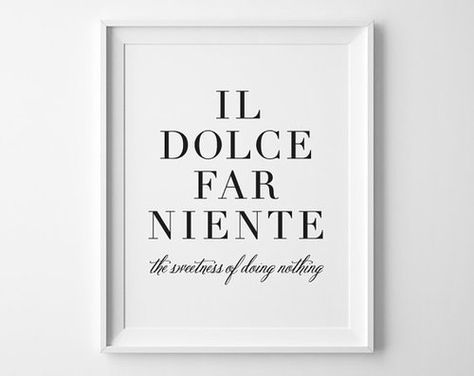 eat pray love, italian, and pray image The Sweetness Of Doing Nothing, Love Quotes For Him Boyfriend, Eat Pray Love Quotes, Lesbian Love Quotes, Fake Love Quotes, Dolce Far Niente, Latin Quotes, Latin Phrases, Star Wars Love