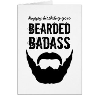 #Manliness #Beard #Beards #Bearded #BeardedBadass #Badass https://www.zazzle.com/s/manliness?rf=238216403614574434 Bday Card Ideas, Birthday Wishes For Men, Men Cards, Happy Birthday Man, Birthday Words, Funny Relationship Quotes, Cute Couple Gifts, Bday Cards, Birthday Meme