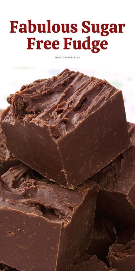 Love This! Amazing and Fabulous Fudge recipe that has no added sugar. Make this homemade diy recipe for snacks, desserts, holiday gatherings, or even birthdays! Dieabitic Recipes Sweets, Diebities Dessert, Sugarfree Dessert Easy, Desserts For Prediabetics, Sugar Free Fat Free Desserts, Low Calorie Fudge, Less Sugar Desserts, No Sugar Sweets, Pudding For Diabetics