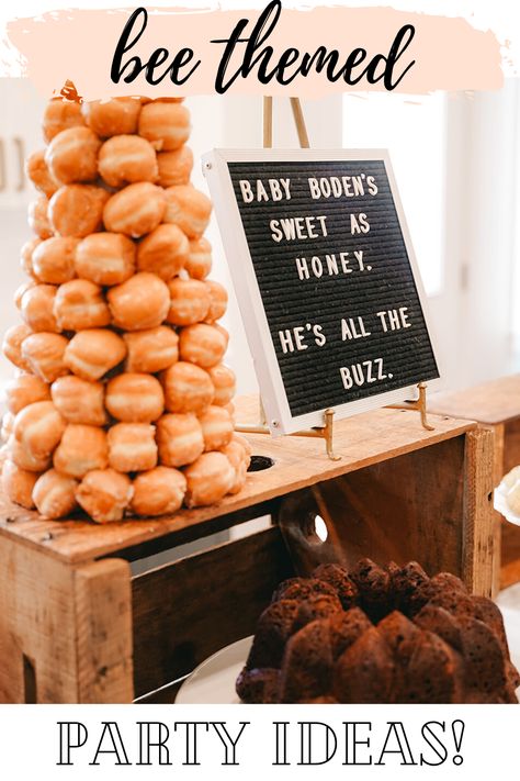 Happy First Bee Day Birthday Parties, Honey Bee Baby Shower Ideas Boy, Donut Beehive, Sweet As Can Bee Baby Shower Ideas, Bee Party Food Ideas, Bee Shower Theme, Hexagon Backdrop, Honey Party, Bee Food