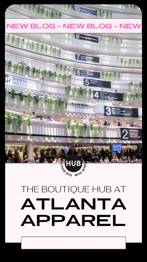 The Boutique Hub at Atlanta Apparel | The Boutique Hub Dream Boutique, Atlanta Market, Boutique Hub, Dallas Market, Boutique Owner, Pink Friday, Pop Up Event, The Boutique, Spray Tanning