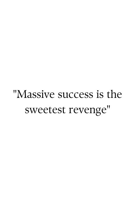 Sweet Revenge Quotes, Revenge Quotes, Sweet Revenge, The Best Revenge, Note To Self Quotes, Self Quotes, Powerful Quotes, Note To Self, Fact Quotes