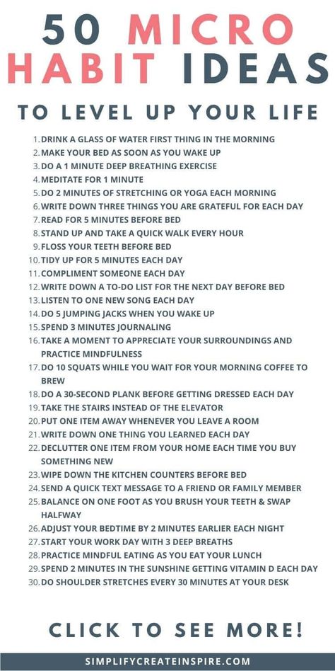 Do you ever feel like the changes you want to make in your life are just too big and overwhelming to tackle? The truth is that big changes often require small steps. This is where micro habits come in. By starting with small, but consistent changes, you can build up momentum and make meaningful improvements over time. What micro habits are, and how they can change your life, the power of habit stacking, plus get inspired with a list of 50 micro habit ideas to try for yourself. Building A Habit, List Of Good Habits, How To Change A Habit, Habits That Change Your Life, Life Is Like, Mini Habits Ideas, Trying New Things Ideas, Life Improvement Tips, Tips In Life